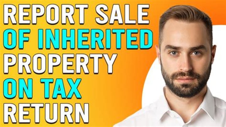 How do I report sale of inherited land on my tax return?
