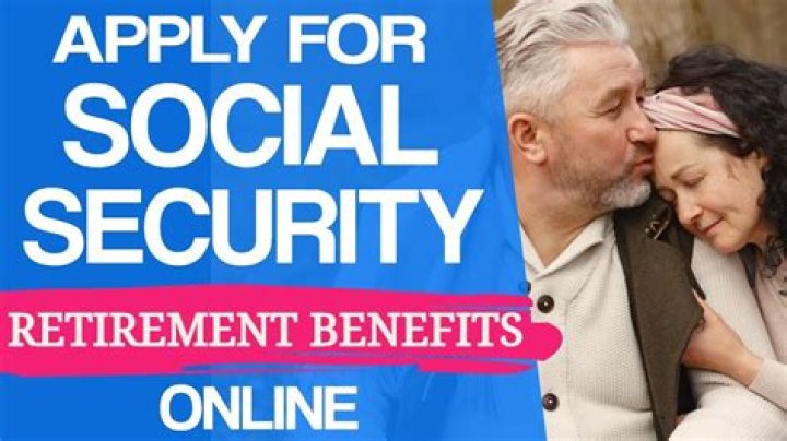 How do you apply for Social Security retirement benefits?