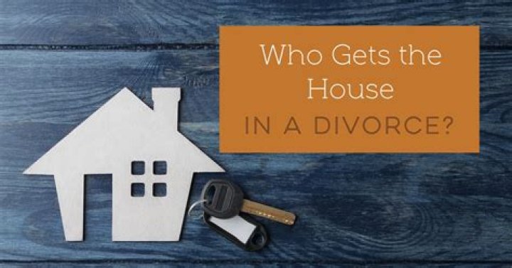 How gets the house in a divorce?
